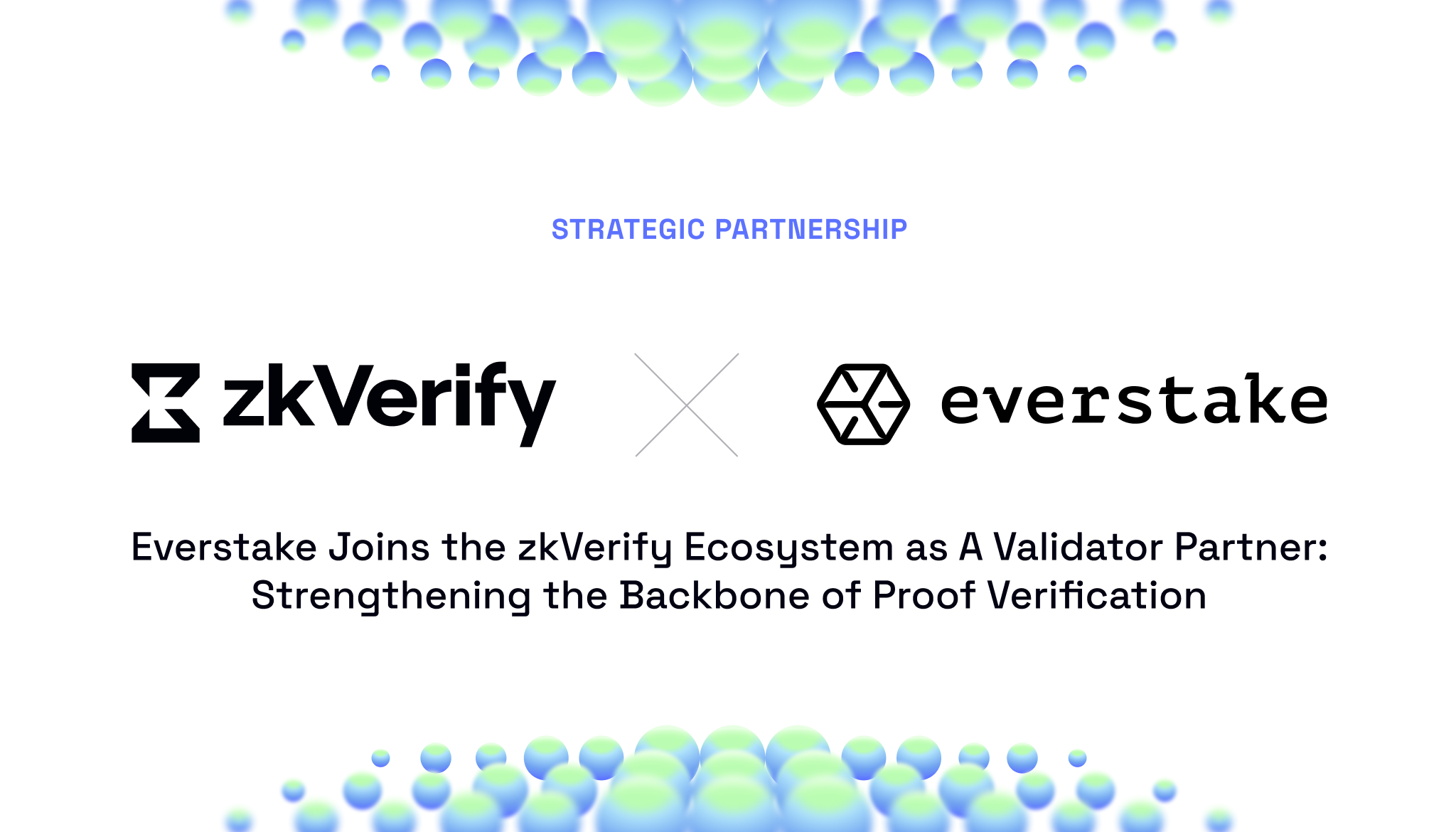 Everstake Joins the zkVerify ecosystem as A Validator Partner: Strengthening the Backbone of Proof Verification